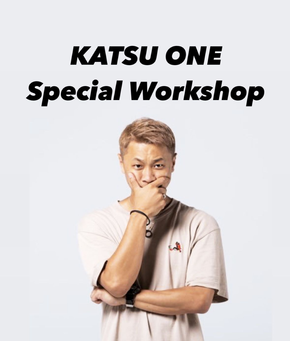 KATSU ONE Special Workshop In 山梨