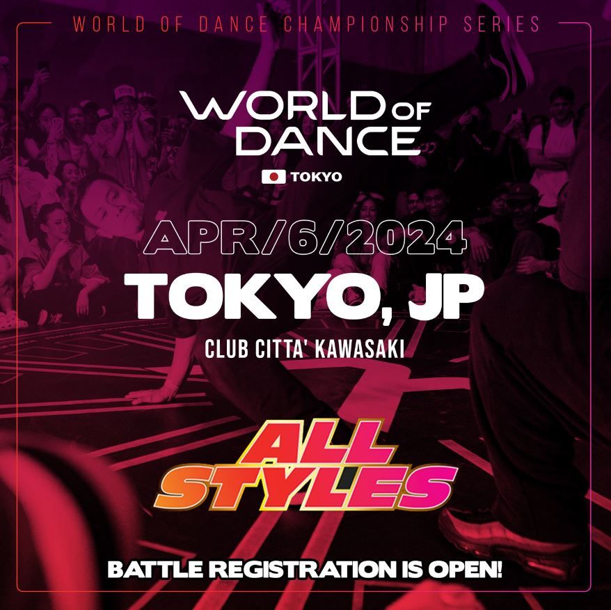 WORLD OF DANCE JAPAN 2024 TOKYO All Style Battle
