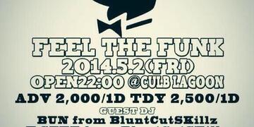 5/2 FEEL THE FUNK レポート
