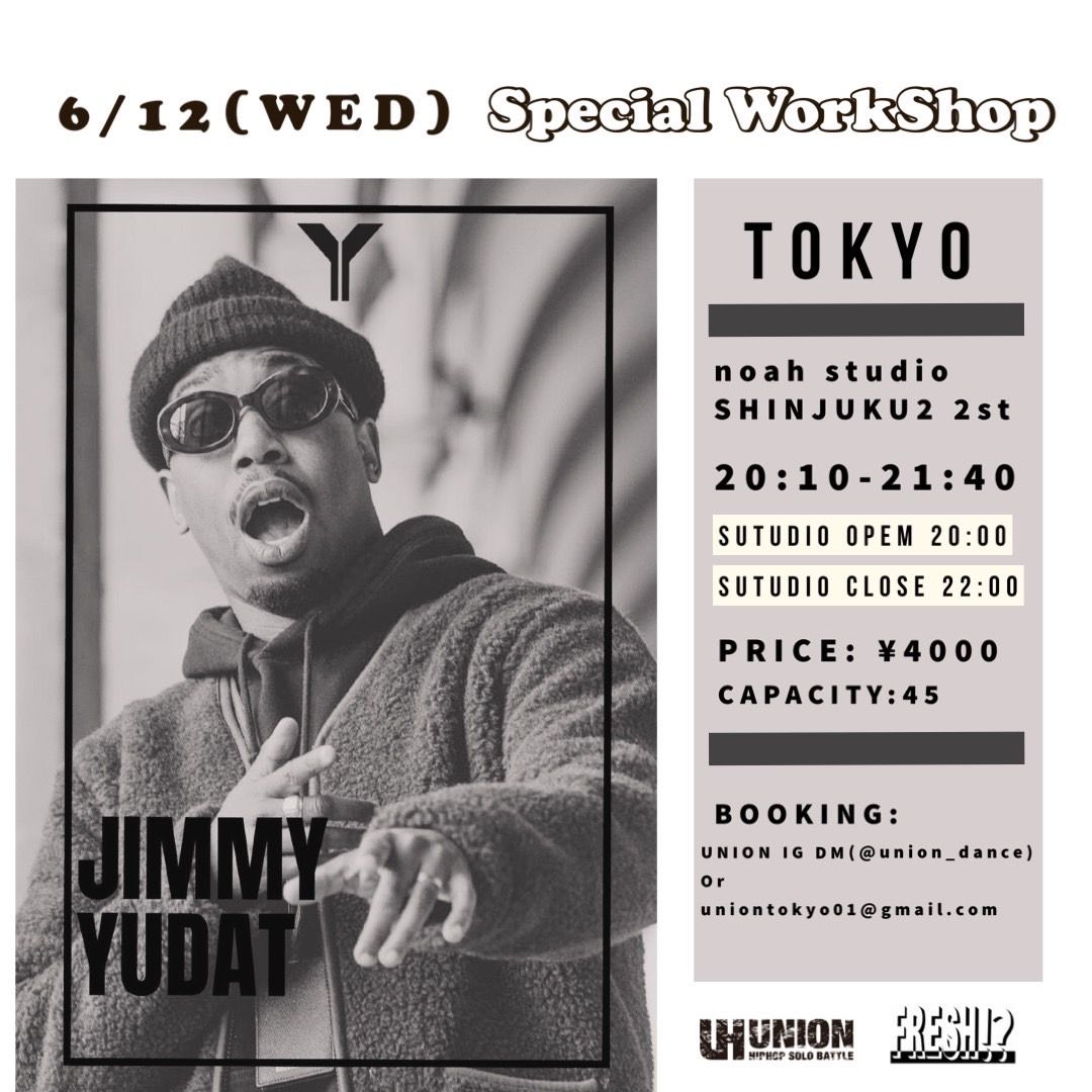 JIMMY 【from YUDAT / FRANCE】 TOKYO SPECIAL WORKSHOP