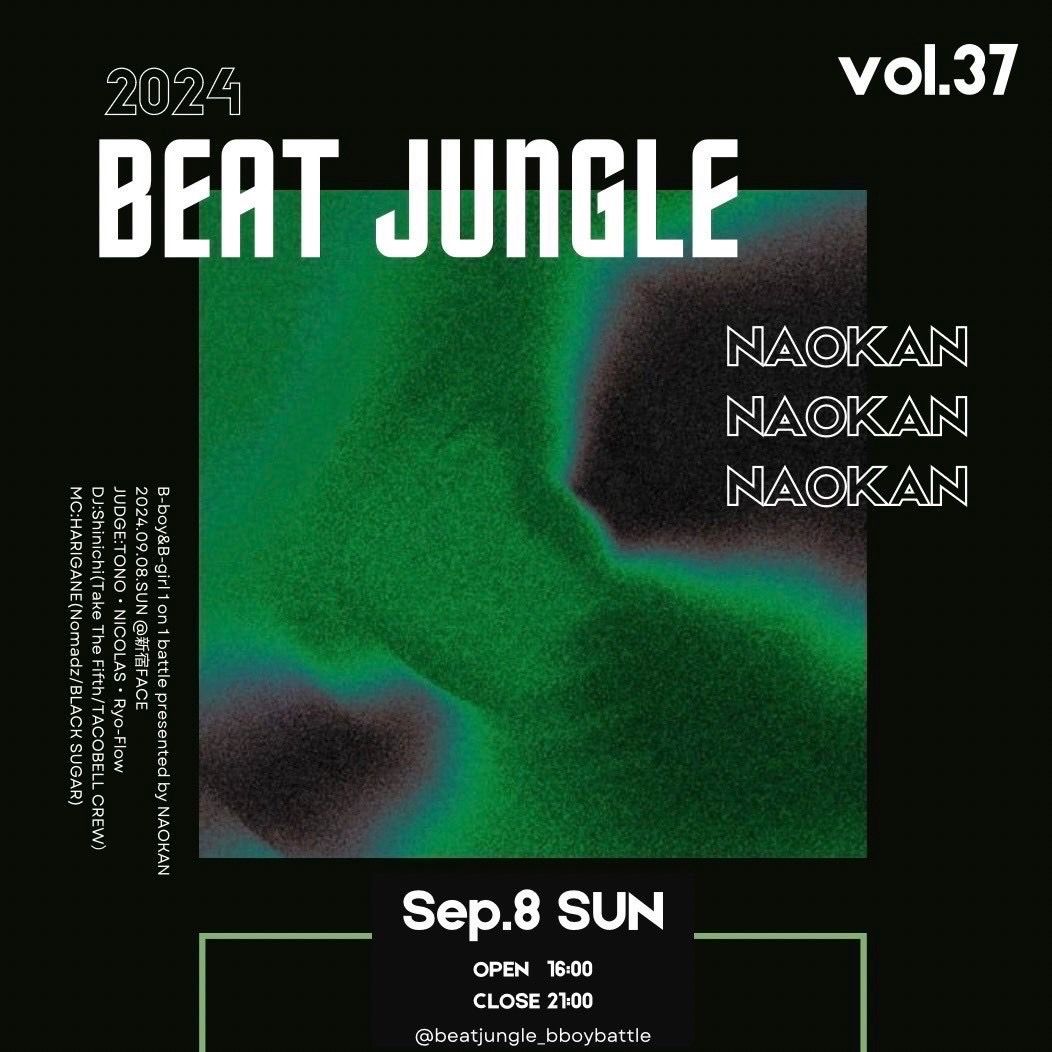 【ENTER THE STAGE】 Beat jungle vol.37 学生限定1on1 Breakin'Battle