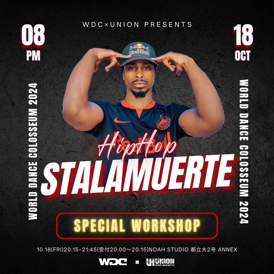 WDC × UNIONpresents Stalamuerte SPECIAL WORKSHOP