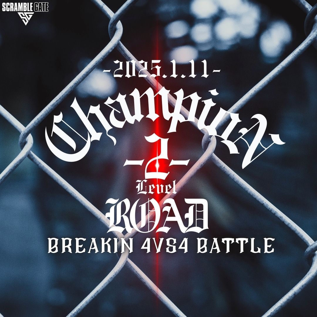 ChampioN ROAD -Level 2- Breakin 4vs4 BATTLE