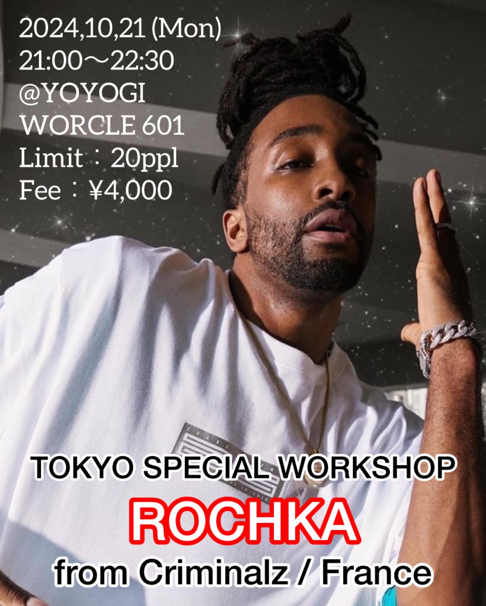 ROCHKA  【from Criminalz / France】 SPECIAL WORKSHOP in TOKYO