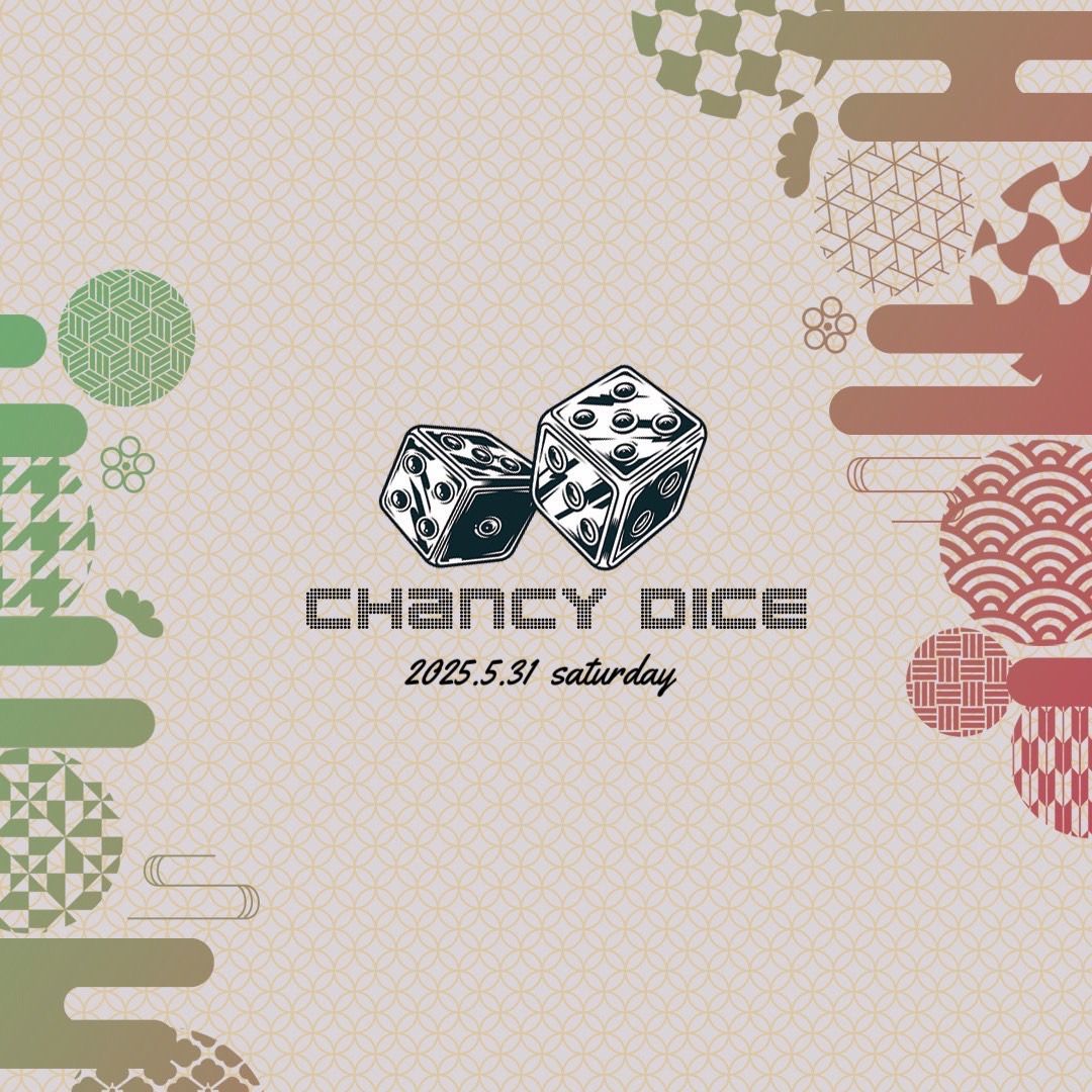 Chancy Dice vol.2