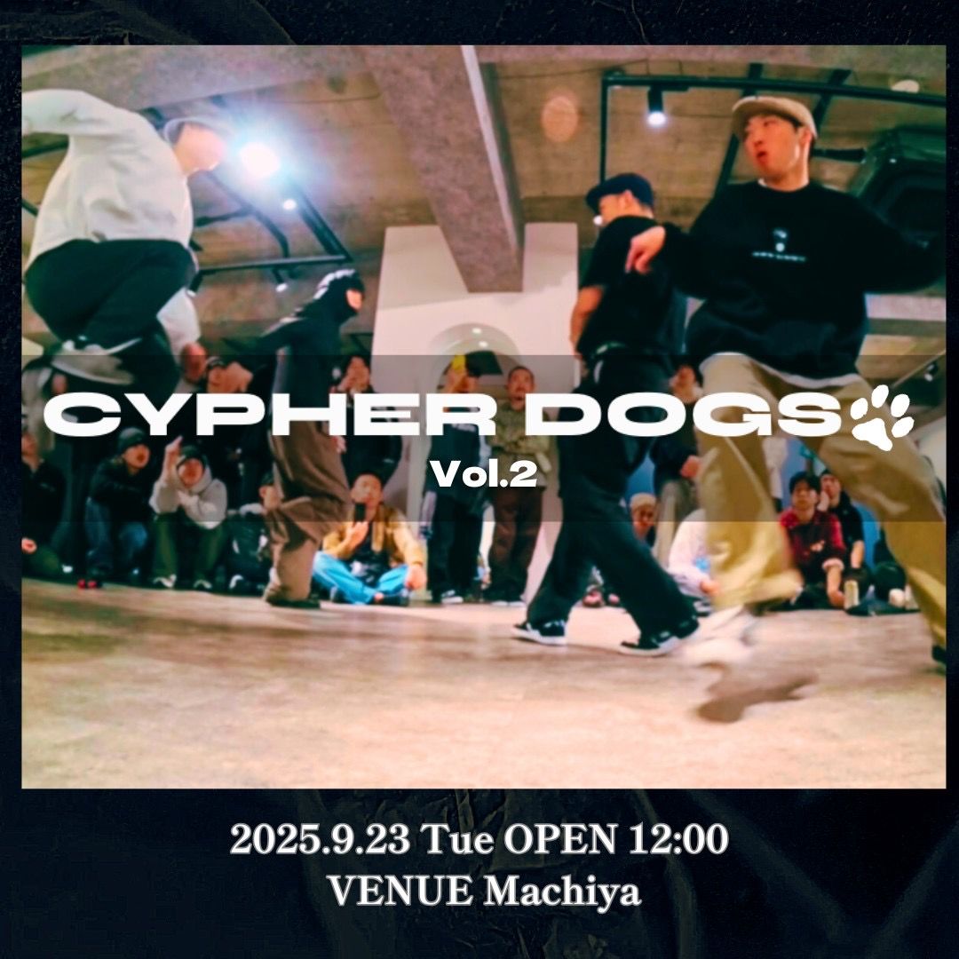 CYPHER DOGS vol.2