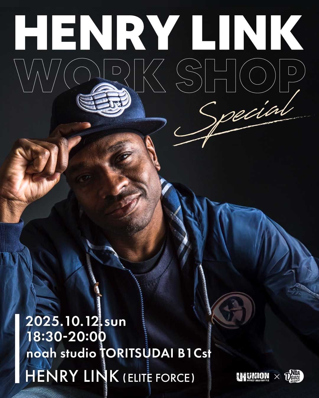 2025,10,12, (Sun) HENRY LINK 【from ELITE FORCE / MOPTOP / NY】 SPECIAL WORKSHOP in TOKYO
