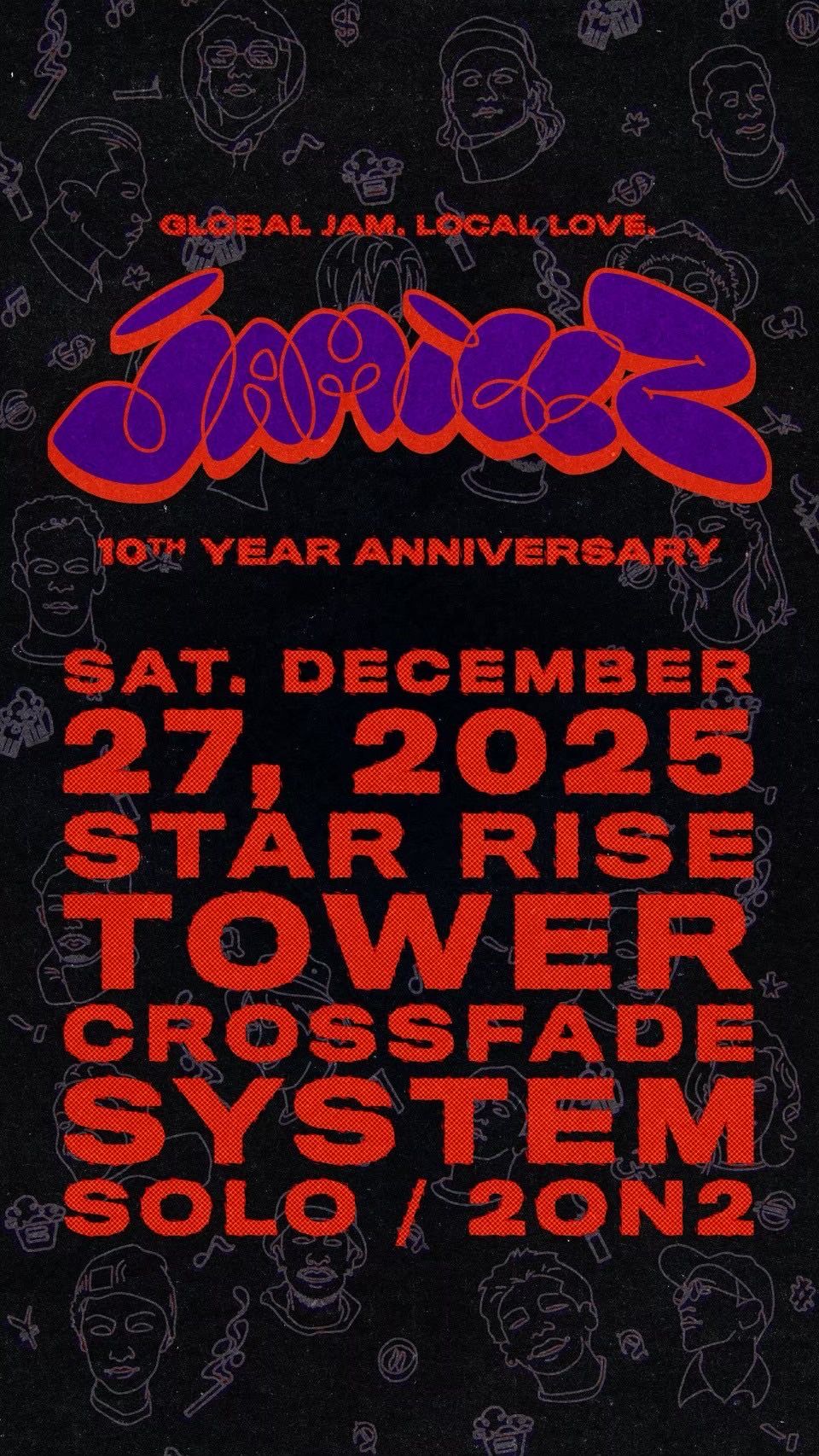 JAMILLZ 10TH YEAR ANNIVERSARY