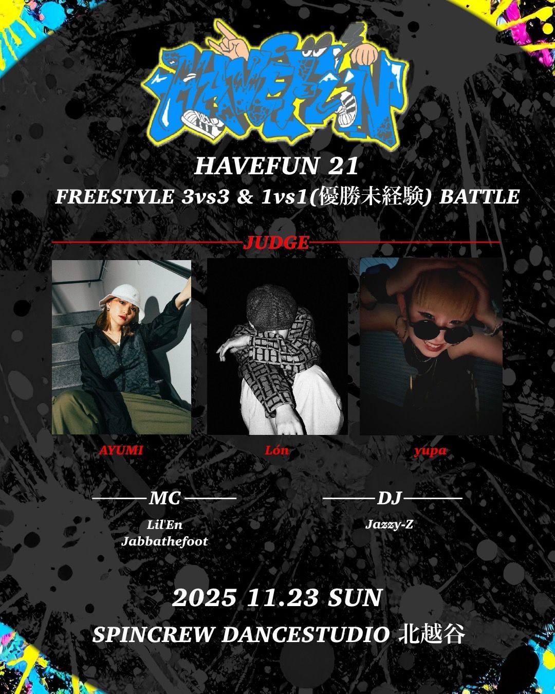 HAVEFUN21 FREESTYLE 3vs3 & 1vs1(優勝未経験) BATTLE