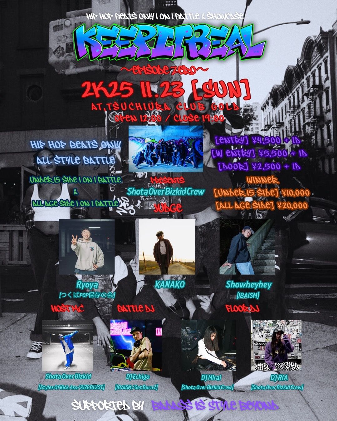 2025.11.23 【Keep It Real 〜episode ZERO 〜】Hip Hop Beats Only All Style Dance Battle (All Age)