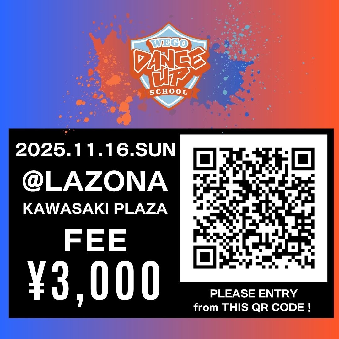 WEGO DANCE UP SCHOOL vol.2@ラゾーナ川崎プラザ