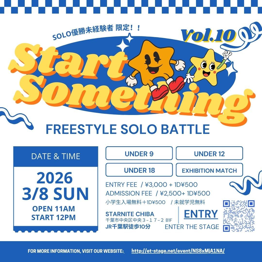 START SOMETHING Vol.10 年代別初心者限定バトル！