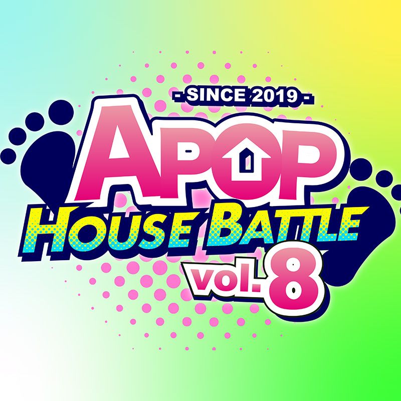 APOP HOUSE BATTLE vol.8