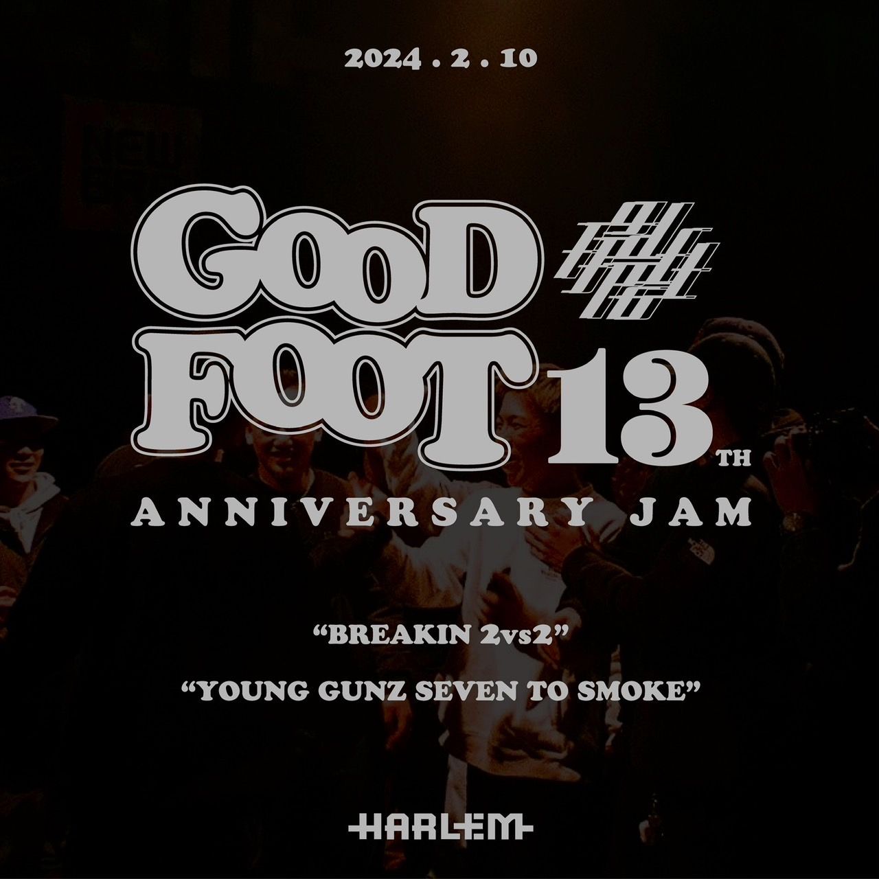 ENTER THE STAGE】 GOOD FOOT 13th Anniversary Jam